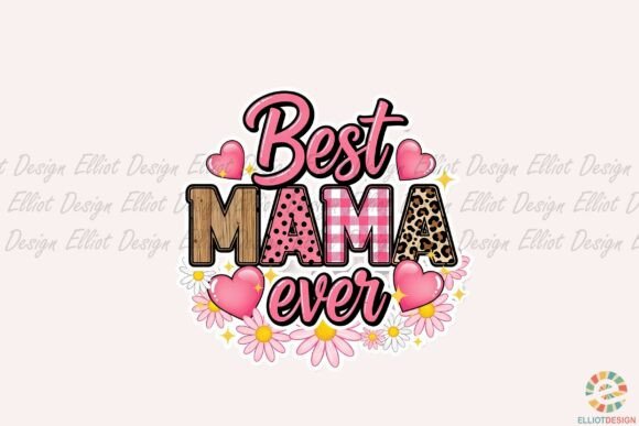 Best MAMA Ever Graphics: Premium Illustrations for Branding