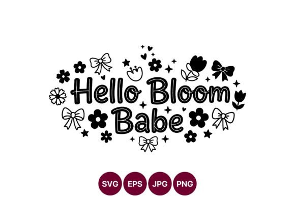 Hello Bloom Babe: Graphics & Illustrations Review